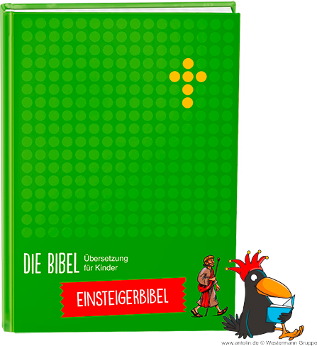 Die Bibel – Übersetzung für Kinder - Einsteigerbibel