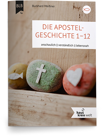 Die Apostelgeschichte 1-12