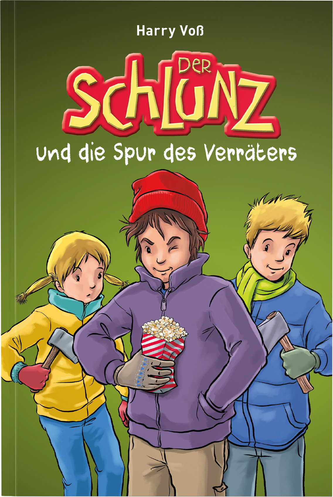Der Schlunz und die Spur des Verräters – Band 6 (Paperback)