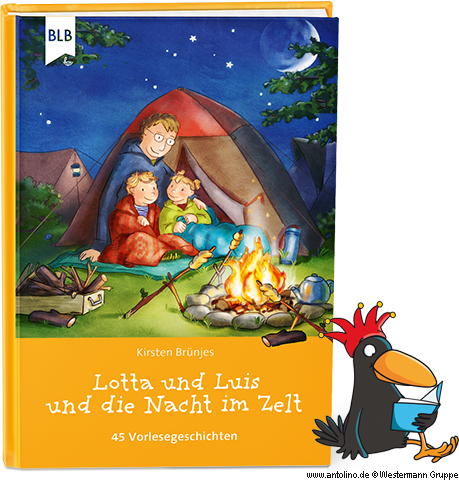 Lotta und Luis und die Nacht im Zelt