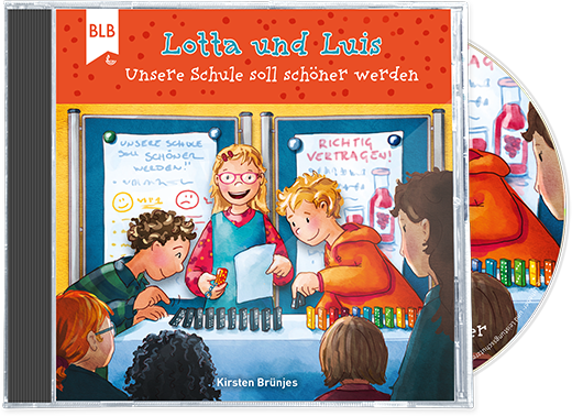 Lotta und Luis - Unsere Schule soll schöner werden