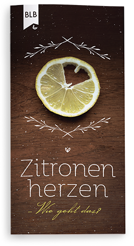 Zitronen herzen - Wie geht das?