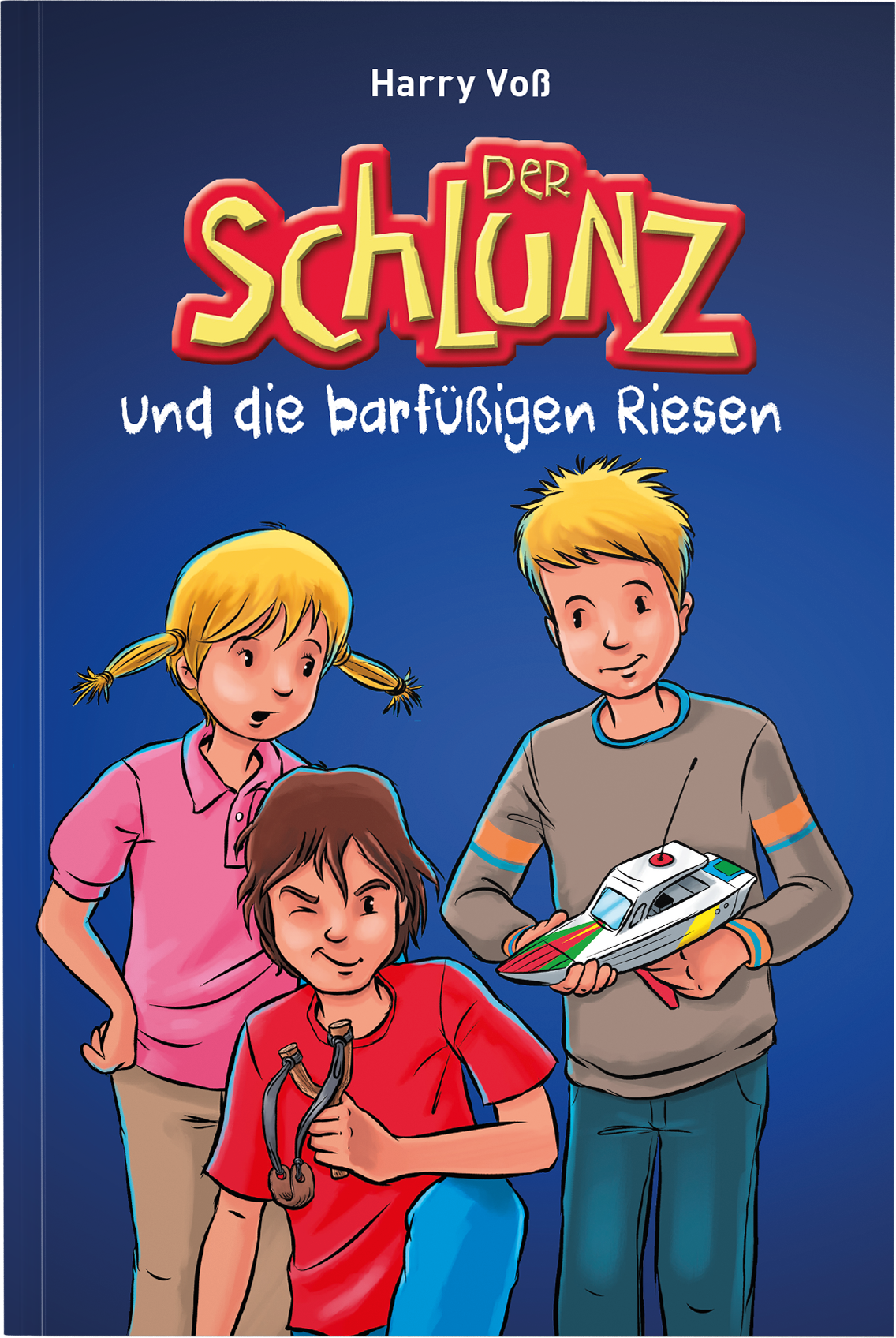Der Schlunz und die barfüßigen Riesen – Band 2 (Paperback)
