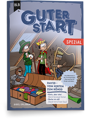 David - Vom Hirten zum König