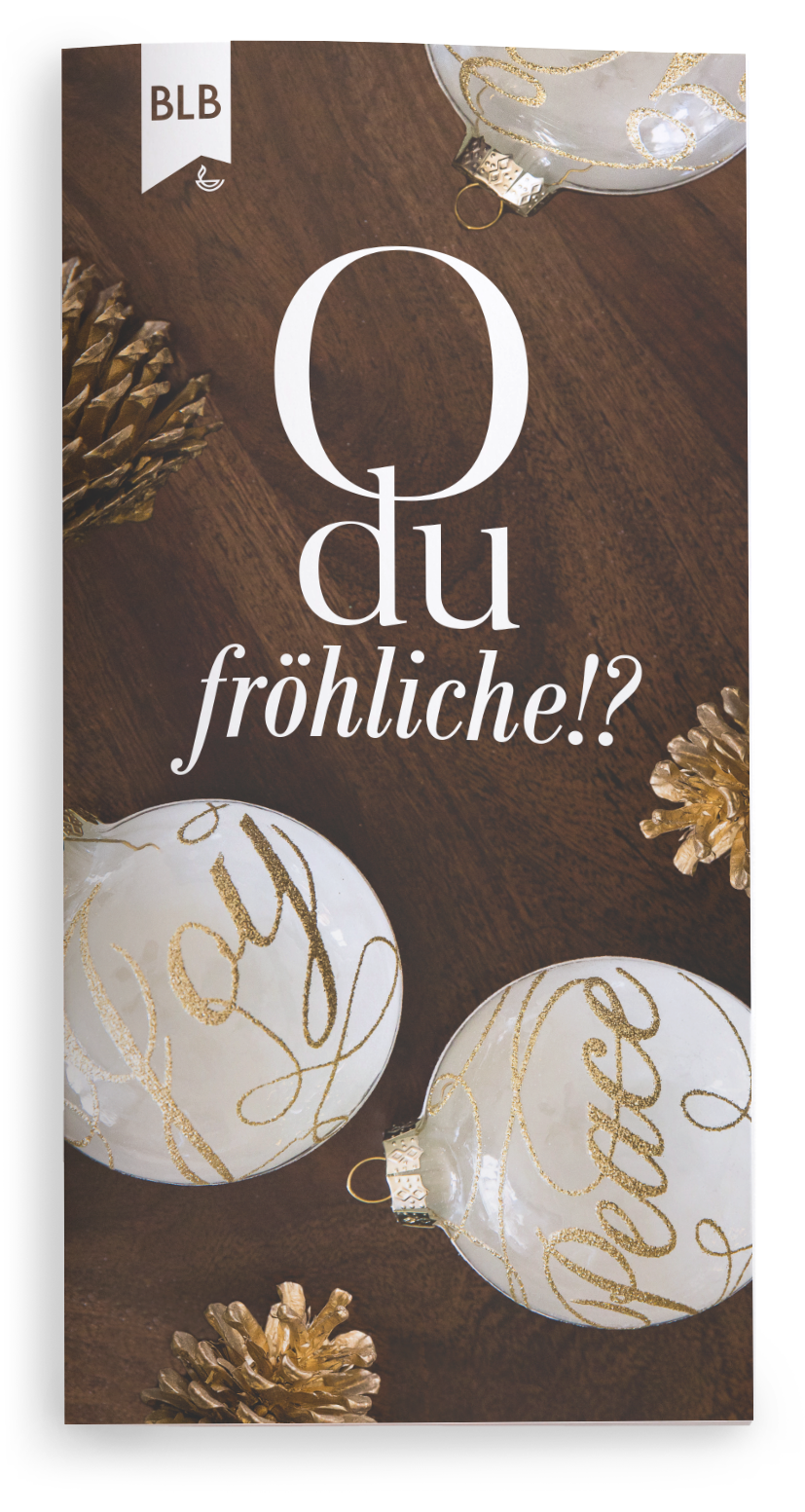 O du fröhliche !?