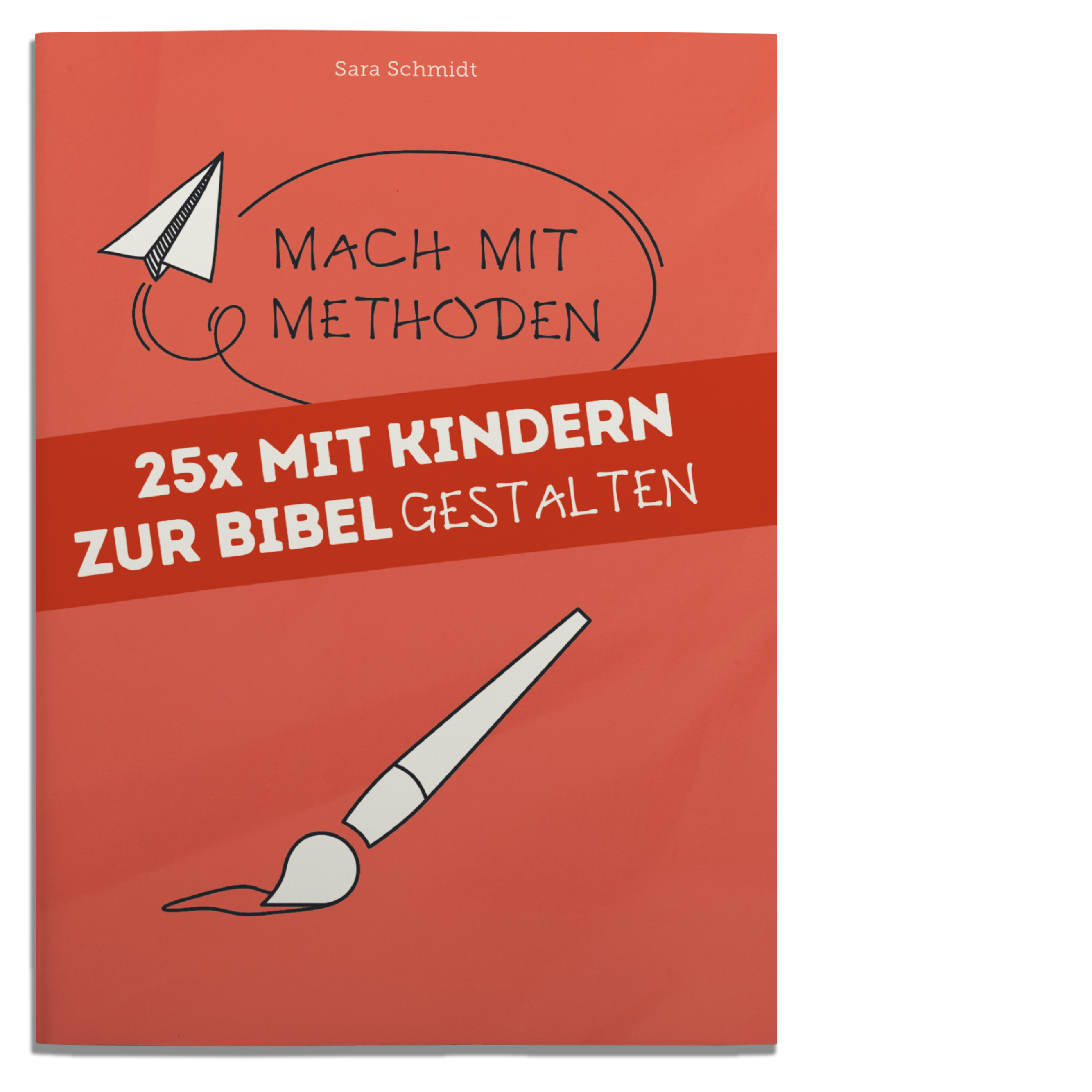 25x mit Kindern zur Bibel gestalten