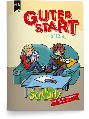 Der Schlunz und das geheimnisvolle Buch Lukas
