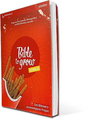 Bible to grow – Schule
