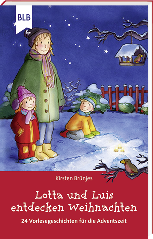 Lotta und Luis entdecken Weihnachten