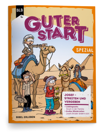 Josef - Streiten und Vergeben